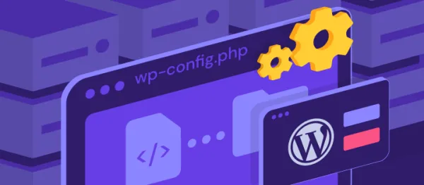چک‌ لیست امنیت وردپرس و محافظت از فایل wp-config.php